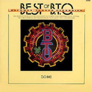 Bachman Turner Overdrive (BTO) - Best Of BTO (So Far) (1976)