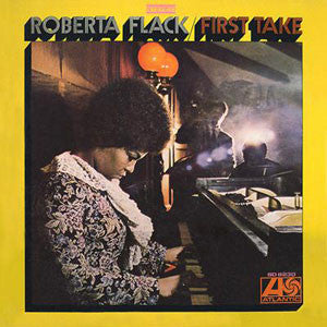 Roberta Flack - First Take (1969)