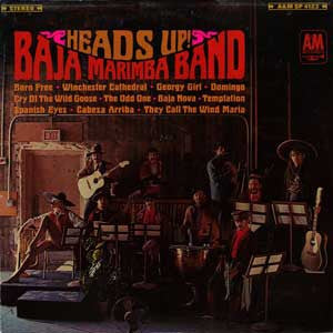 Baja Marimba Band - Heads Up (1967)