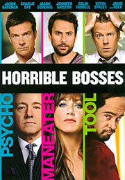 Horrible Bosses (2011)