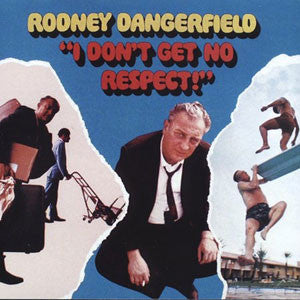 Rodney Dangerfield - I Don't Get No Respect (1980)