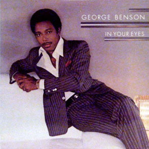 George Benson - In Your Eyes (1983)