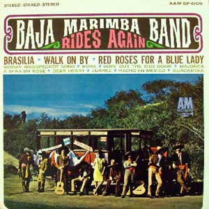 Baja Marimba Band - Rides Again (1965)