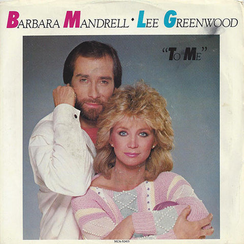 Mandrell, Barbara & Lee Greenwood - To Me (1984)