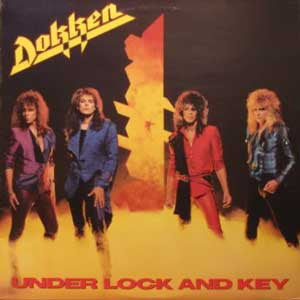 Dokken - Under Lock And Key (1985)