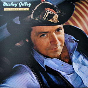 Mickey Gilley - You Don't Know Me (1981)